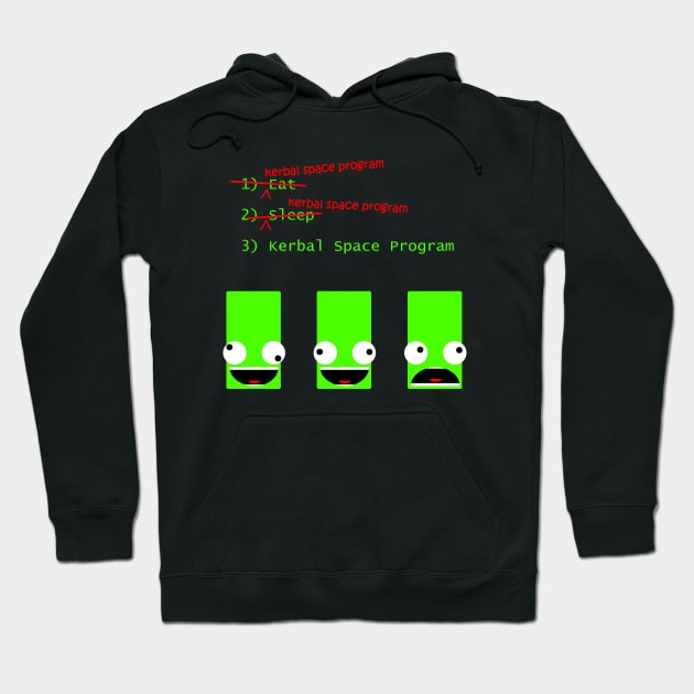 Eat Sleep Kerbal Space Program Hoodie by Tracy Daum